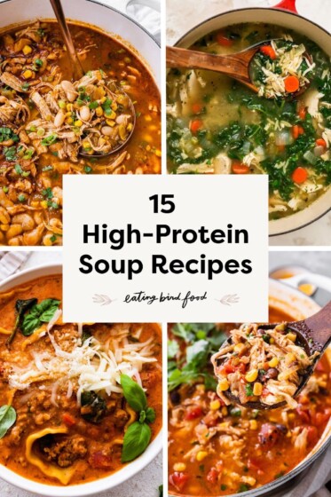 15 High-Protein Soup Recipes